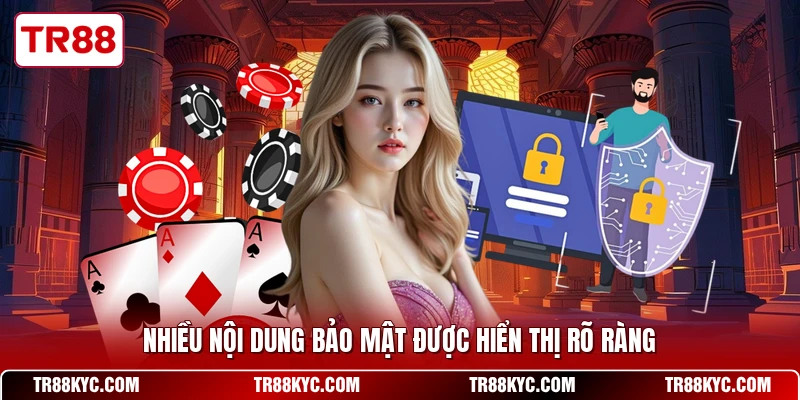 Nhiều nội dung bảo mật được hiển thị rõ ràng