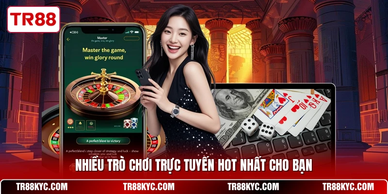 Nhiều trò chơi trực tuyến hot nhất cho bạn